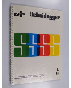 käytetty teos Scheidegger Typomat audiovisuaalinen opetusmenetelmä : 1. SF