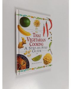 Kirjailijan Anne Johnson käytetty kirja Thai Vegetarian Cooking - A Step-by-step Guide