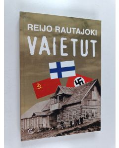 Kirjailijan Reijo Rautajoki käytetty kirja Vaietut