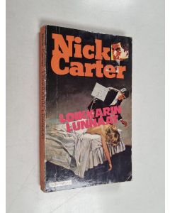 Kirjailijan Nick Carter käytetty kirja Loikkarin lunnaat