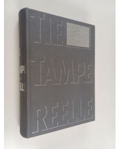 Kirjailijan Heikki Ylikangas käytetty kirja Tie Tampereelle : dokumentoitu kuvaus Tampereen antautumiseen johtaneista sotatapahtumista Suomen sisällissodassa 1918