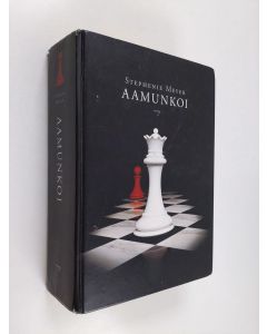 Kirjailijan Stephenie Meyer käytetty kirja Aamunkoi