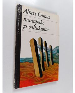 Kirjailijan Albert Camus käytetty kirja Maanpako ja valtakunta : novelleja