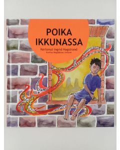 Kirjailijan Ingrid Hagstrand uusi kirja Poika ikkunassa