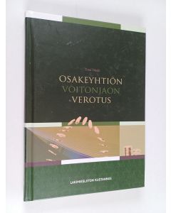Kirjailijan Tomi Viitala käytetty kirja Osakeyhtiön voitonjaon verotus : muutokset ja suunnittelu