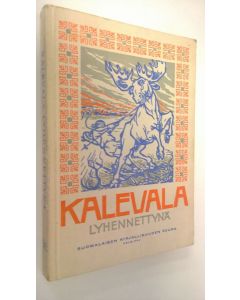 Tekijän F. A. Heporauta  käytetty kirja Kalevala : lyhennettynä