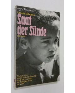 Kirjailijan Ursula Schaake käytetty kirja Saat der Sunde