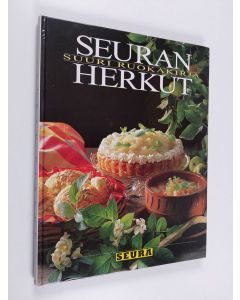 Kirjailijan Sirkka Hirvonen käytetty kirja Seuran herkut : suuri ruokakirja