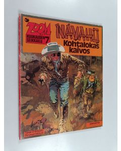 Kirjailijan Jean-Michel Charlier & Jean Giraud käytetty kirja Navaho : Kohtalokas kaivos