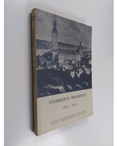 käytetty kirja Suomen kirkkohistoriallisen seuran vuosikirja; Finska kyrkohistoriska samfundets årsskrift, 68-69 - 1978-1979