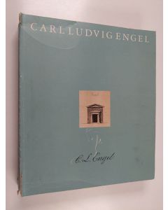 Kirjailijan Carl Ludvig Engel käytetty kirja Carl Ludvig Engel 1778-1840 : näyttely Helsingin tuomiokirkon kryptassa 7.8.-14.9.1990