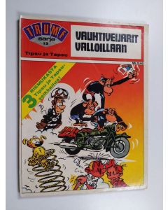 Kirjailijan Franquin käytetty kirja Vauhtiveijarit valloillaan