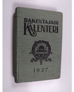 käytetty kirja Rakentajain kalenteri 1927