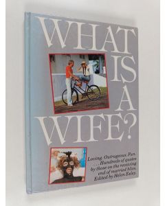Kirjailijan Helen Exley käytetty kirja What is a Wife?