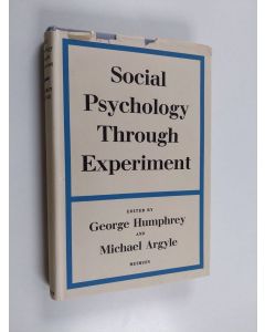 Kirjailijan Michael Argyle & George Humphrey käytetty kirja Social Psychology Through Experiment