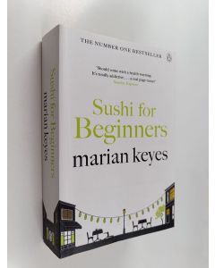 Kirjailijan Marian Keyes käytetty kirja Sushi for Beginners