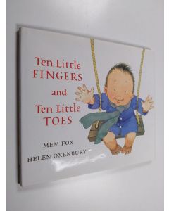 Kirjailijan Mem Fox käytetty kirja Ten little fingers and ten little toes