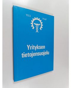 käytetty kirja Yrityksen tietojensuojelu