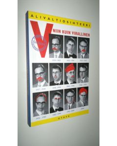 Kirjailijan Simo Frangen käytetty kirja Alivaltiosihteeri : v niin kuin virallinen : tunteita ja tuoksuja 1999