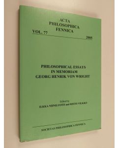 Kirjailijan Ilkka Niiniluoto & Risto Vilkko käytetty kirja Philosophical Essays in Memoriam Georg Henrik Von Wright