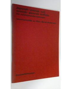 Kirjailijan Olov Bertil Anderson käytetty teos Japanisk-svensk och svensk-japansk ordlista för nybörjarundervisningen
