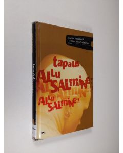 Kirjailijan Sirpa Puskala käytetty kirja Tapaus Allu Salminen