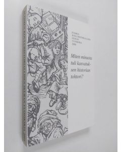 käytetty kirja Miten minusta tuli kasvatuksen historian tohtori