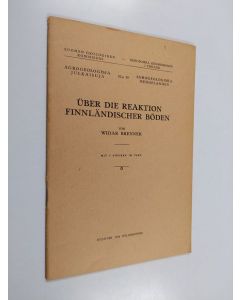 Kirjailijan Widar Brenner käytetty teos Über die Reaktion finnländischer Böden