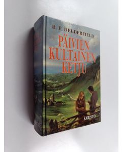 Kirjailijan R. F. Delderfield käytetty kirja Päivien kultainen ketju