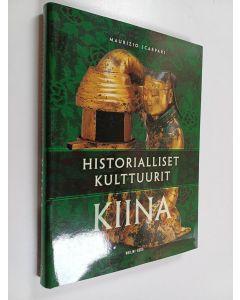 käytetty kirja Historialliset kulttuurit : Kiina (ERINOMAINEN)