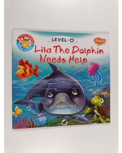 käytetty teos Lila The Dolphin Needs Help