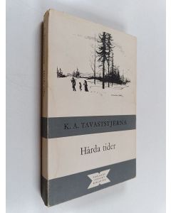 Kirjailijan Karl August Tavaststjerna käytetty kirja Hårda tider