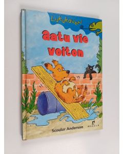 Kirjailijan Scoular Anderson käytetty kirja Aatu vie voiton
