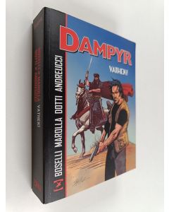 Kirjailijan Mauro Boselli & Samuel Marolla käytetty kirja Vathek! Dampyr