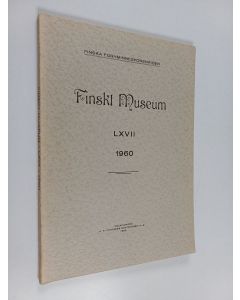 käytetty kirja Finskt museum LXVII : 1960