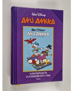käytetty kirja Aku Ankka : näköispainos vuosikerrasta 1966 II osa