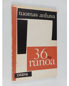 Kirjailijan Tuomas Anhava käytetty kirja 36 runoa