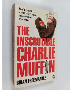 Kirjailijan Brian Freemantle käytetty kirja The Inscrutable Charlie Muffin