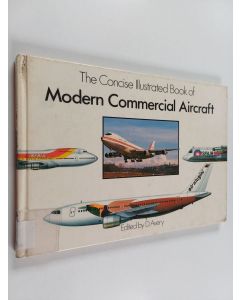 Kirjailijan D. Avery käytetty kirja The Concise Illustrated Book of Modern Commercial Aircraft