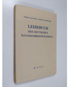 Kirjailijan Karl von der Aa käytetty kirja Lehrbuch des deutschen Handelsbriefwechsels