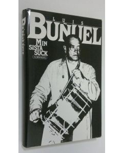 Kirjailijan Luis Bunuel käytetty kirja Min sista suck