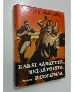 Kirjailijan Peter Eton käytetty kirja Kaksi aarretta, neljätoista kuolemaa
