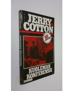 Kirjailijan Jerry Cotton käytetty kirja Kuoleman konferenssi