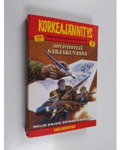 käytetty kirja Korkeajännitys 4/2004 : Sotaviestejä sarjakuvassa