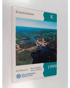 Kirjailijan Kaj-Erik Löfgren käytetty teos Käyntisatamat 1999 : Sarja K