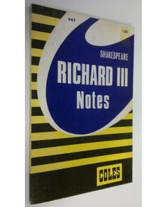 Kirjailijan W. Knowland käytetty kirja Shakespeare Richard III : notes