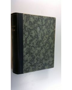 Kirjailijan Guy de Maupassant käytetty kirja Bel-Ami : (kaunis ystävä)