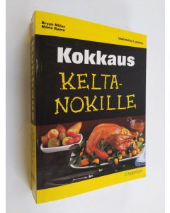 Kirjailijan Bryan Miller käytetty kirja Kokkaus keltanokille