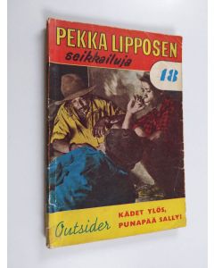 Kirjailijan Outsider käytetty kirja Kädet ylös, punapää Sally!