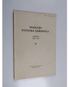 käytetty kirja Åggelby svenska samskola Läsaret 1931-32